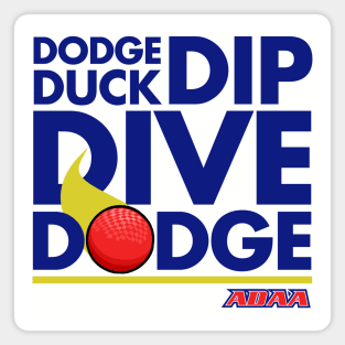 Five D's of Dodgeball Magnet